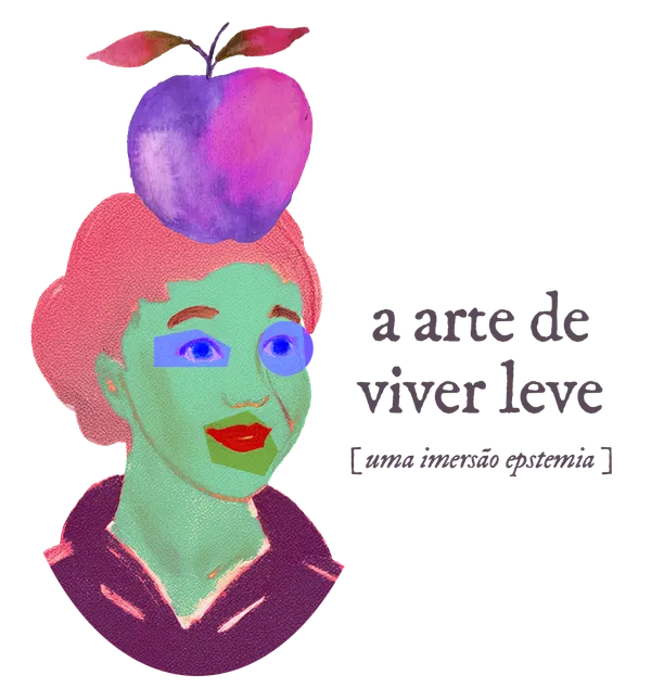 a arte de viver leve